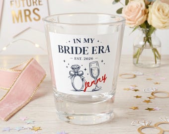 In My Bride Era Cute Shot Glasses Bachelorette Mini Tumblers Personalized Shot Glass Custom Wedding Favors Parti Shot Mini Shots Shotglass
