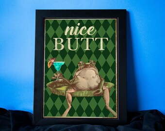 Nice Butt Poster/ Funny Frog Poster/ Frog Lovers Gift Idea/ Frog Wall Art/ Frog Print
