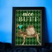 Nice Butt Poster/ Funny Frog Poster/ Frog Lovers Gift Idea/ Frog Wall Art/ Frog Print