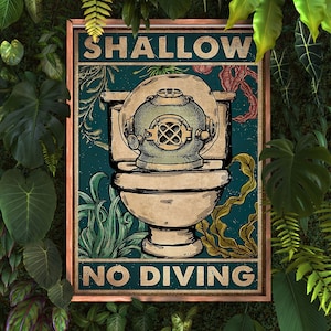 Shallow No Diving Poster, Funny Shallow Water Art Print, Swimming Injury Wall Art, Bathroom Decor, Bathroom Sign Art, Best Gift Ever