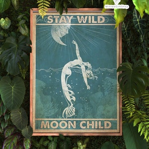 Mermaid Stay Wild Moon Child Poster, Vintage Ocean In Night Print, Vintage Mermaid Poster Wall Art Decor, Stay Wild Moon Child Canvas