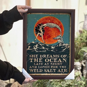 Ella sueña con el océano a altas horas de la noche y anhela el arte de la pared de aire de sal salvaje / Póster de sirena / Regalo de amante de la sirena