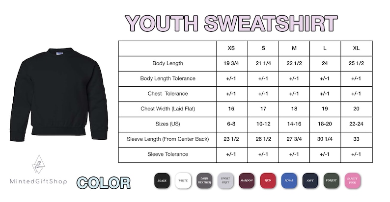 May include: Youth sweatshirt size chart with measurements in inches. The chart shows sizes XS to XL with corresponding body length, chest width, sleeve length, and size in US sizing. The chart also includes tolerance for each measurement. The image shows a black sweatshirt and a color chart with 10 different color options.