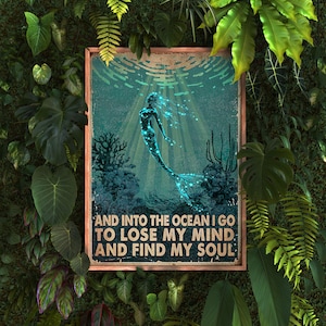 Y en el océano voy a perder la cabeza y encontrar mi alma Póster / Mermaid Wall Art / Vintage Mermaid Home Decor