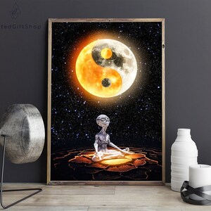 Alien Meditating Poster/ Alien Wall decor/Alien Wall Art/ Yoga Poster/ Sign For Home