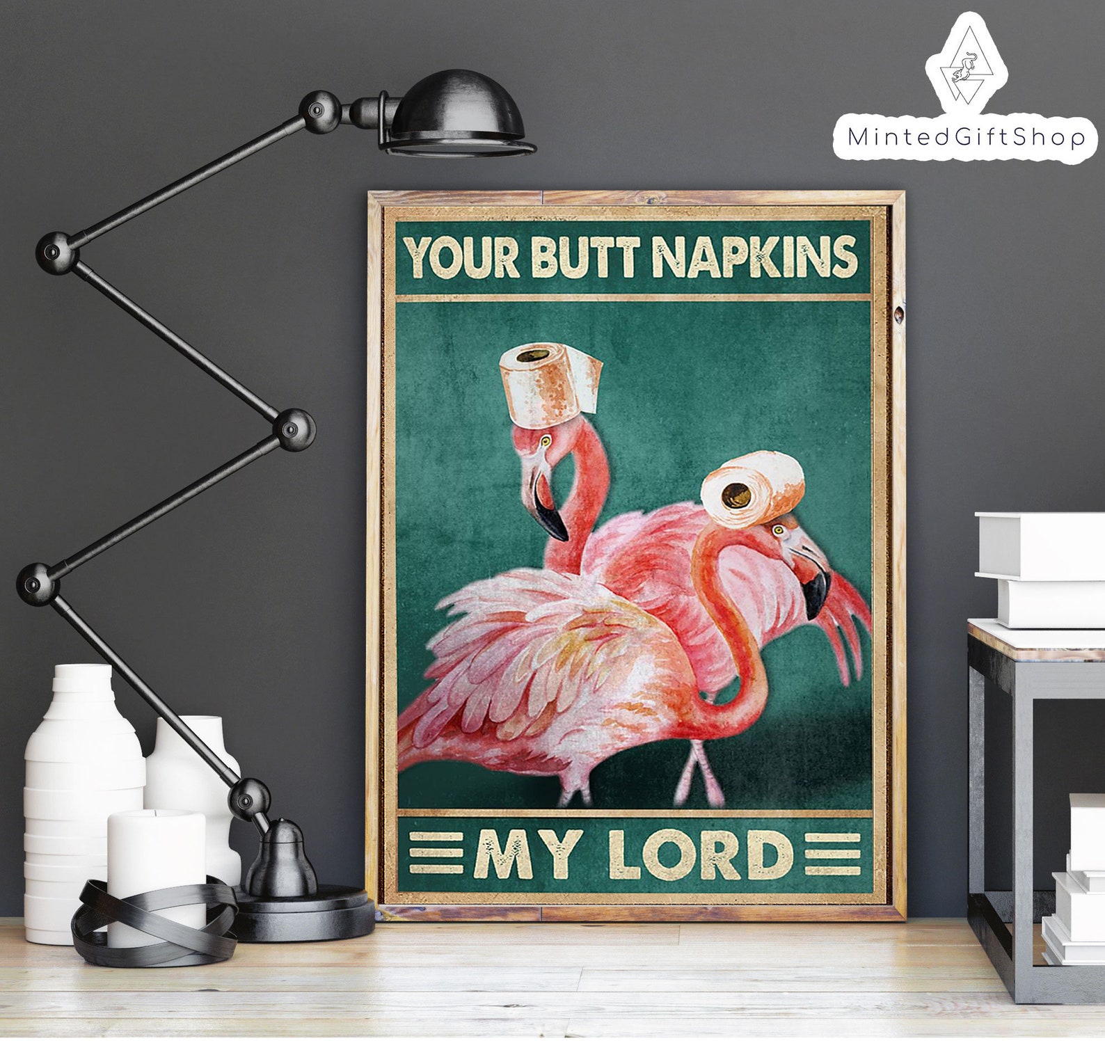 Your Butt Napkins My Lord