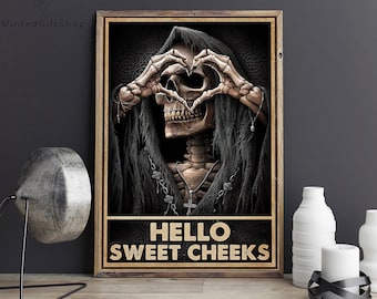 Hello Sweet Cheeks Skeleton Poster/ Skull Poster/ Bathroom Poster/ Poster Art/ Signs For Home/ Wall Decoration