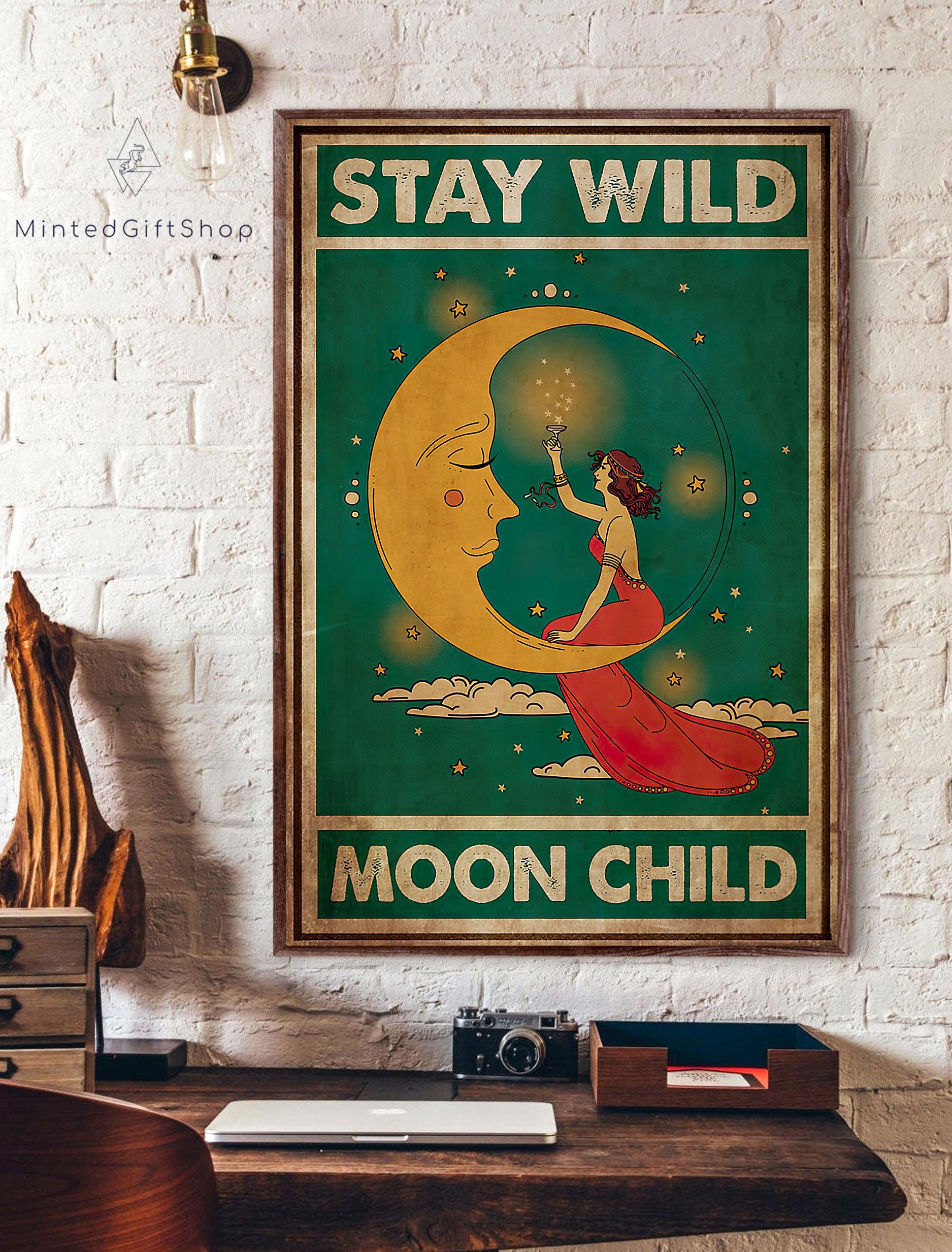 Stay Wild Moon Child Poster/ Hippie Girl Poster/ Vintage