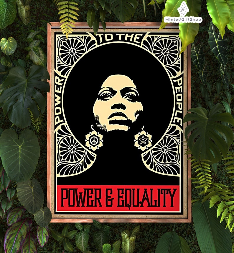May include: A black and white poster featuring a woman's face in the centre. The woman has a large afro and is wearing earrings. The poster reads "To the People" at the top and "Power & Equality" at the bottom.