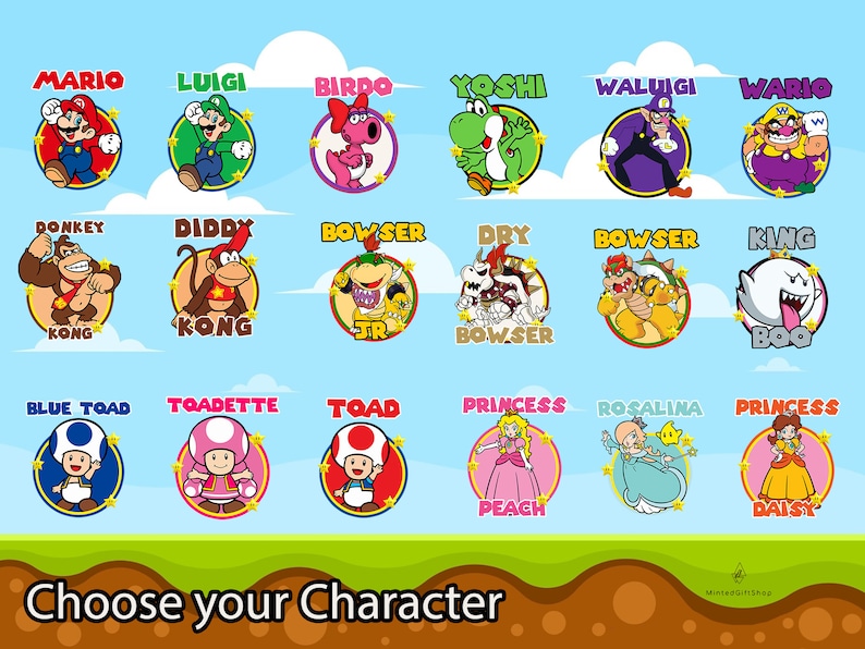 May include: A colorful illustration of various characters from the Super Mario video game franchise. The characters are arranged in a grid of three rows and four columns. Each character is depicted in a circular frame with a white background and a yellow star border. The characters include Mario, Luigi, Birdo, Yoshi, Waluigi, Wario, Donkey Kong, Diddy Kong, Bowser Jr., Dry Bowser, Bowser, King Boo, Blue Toad, Toadette, Toad, Princess Peach, Rosalina, and Princess Daisy. The text "Choose your Character" is displayed at the bottom of the image.