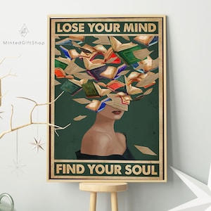 Lose Your Mind Find Your Soul Reading Book Vintage Poster, Girl Print Art, Book Lovers Gift, Lose Your Mind Find Your Soul Wall Canvas