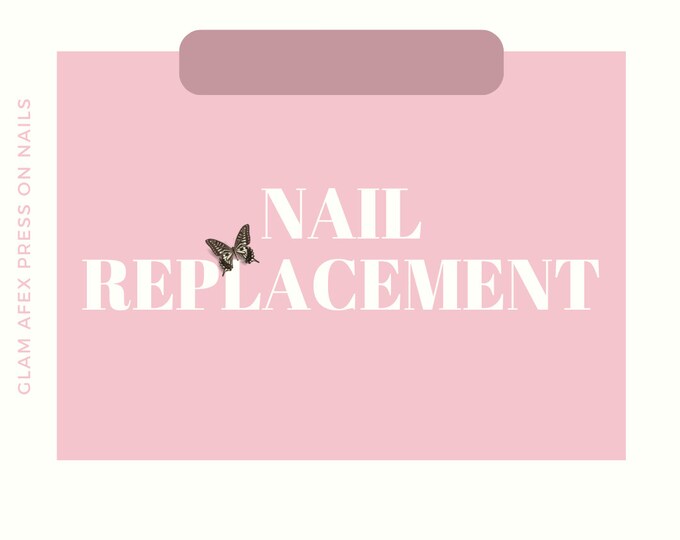 Nail Replacement