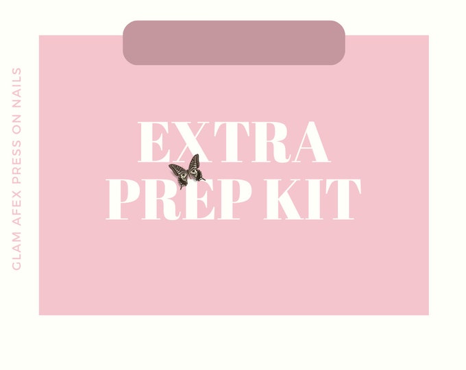 Extra Prep Kit