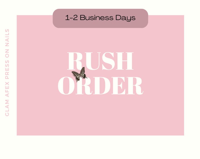 Rush Order