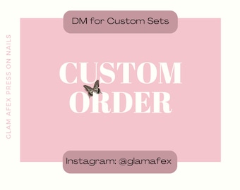Custom Orders