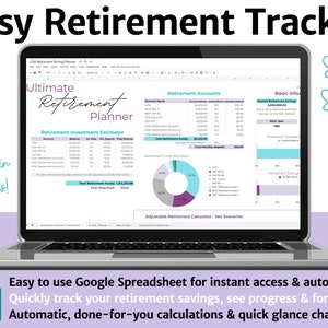 Puede incluir: Un ordenador portátil que muestra una hoja de cálculo de Google titulada "Ultimate Retirement Planner". La hoja de cálculo incluye gráficos y tablas para realizar un seguimiento de los ahorros para la jubilación, las inversiones y las cuentas. El texto "Easy Retirement Tracker" se muestra en la parte superior de la imagen. El texto "Super Simple!" se muestra en la esquina superior derecha de la imagen. El texto "Set up in minutes!" se muestra en la esquina inferior izquierda de la imagen. El texto "Easy to use Google Spreadsheet for instant access & auto-save Quickly track your retirement savings, see progress & forecasts! Automatic, done-for-you calculations & quick glance charts" se muestra en la parte inferior de la imagen.
