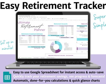 Easy Retirement Tracker / Google Sheets / Simple To Use / Retire Early Savings Tracker / Retirement Plan for ALL Ages / Financial Savings