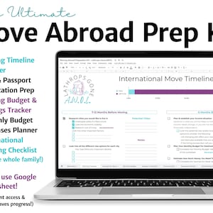 Moving Abroad Prep Kit / Google Sheets /  International Move Planner w/ Checklist, Travel Budget, Organizer, Savings Fund, To Do List, Expat