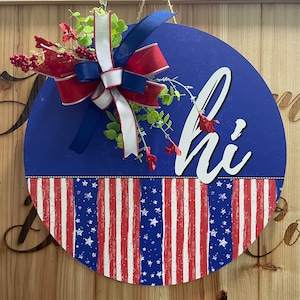 Patriotic Door Hanger - Red, White, and Blue “Hi” Welcome Sign