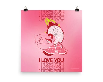 May include: Pink background with a red dragon fruit, a red grapefruit, and a red apple slice. The text "I LOVE YOU" is repeated in red letters.