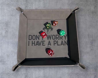 Don't worry I have a plan, Dice tray, DnD, dice rolling tray, RPG, collapsible dice tray, portable dice tray, valet tray