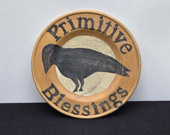 PRIMITIVE BLESSINGS PLATE:  Wooden Vintage Raven 11.5" Plate