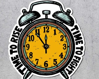 Sticker Fight Back Clock, vinyl sticker Social Justice
