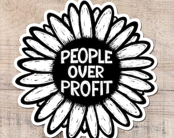 People Over profit Sticker, Solidarity, Leftist, Socialist, Blm, Laptop Stickers, Empathy, Unite, Rights, Love