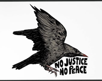 Manifesto "Niente giustizia, niente pace", stampa artistica di attivismo.