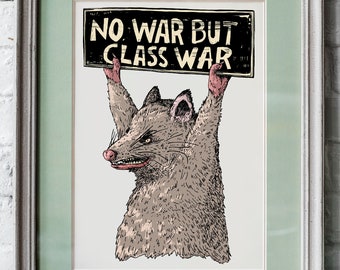 No War But Class War Print, Socialist, Leftist, Anarchy