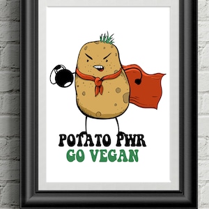Potato Pwr Print, Veganism, Animal Rights , Vegan Art, Poster, Prints, Rights, Art Print, Quote, Go Vegan