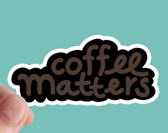 Coffee Sticker, Coffee Lover, Quotes Stickers, Laptop Stickers, Caffeine, Coffee, Coffee Addict, Quote