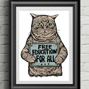 Free Education Print, Leftist, Education, Art Print, AntiCapitalism, Socialist, Solidarity, Rights
