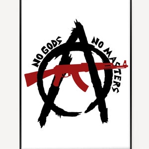No Gods No Masters Print, Anarchy, Resist, Socialist, Punk, Anarchist, Poster, Leftist, Anarcho Punk, Riot