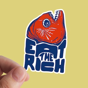 Eat The Rich Sticker, Anarchy, Socialism, Anarchist, Socialist, AntiCapitalism, Vinyl Stickers, Eat The Rich