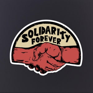 Adesivo per sempre solidale, pelle laptop, adesivi per laptop, solidarietà, sinistra, anti capitalismo, rivoluzione, comunismo