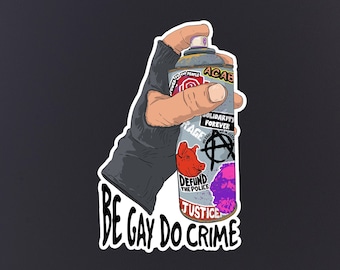 Be Gay Do Crimeステッカー、LGBTQプライド、アナーキーデカール