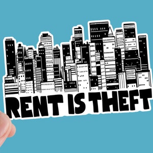 Rent Is Theft Sticker, Sozialismus, Marxismus, Rechte, Antikapitalismus, Aktivismus, Mietstreik, Justiz, Vinyl Sticker