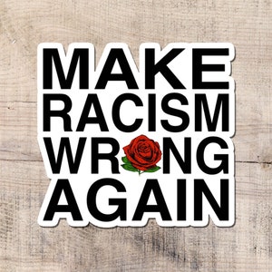 No Racism Sticker, Black Lives Matter, Laptop Stickers, Resist, Equality, BLM, Leftist, Socialism, Rights