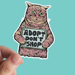 AdoptEz Don’t Shop Sticker, Droits des animaux, Vegan, Adopt, Cat Sticker, Vinyl Sticker, Activisme, Amour, Justice