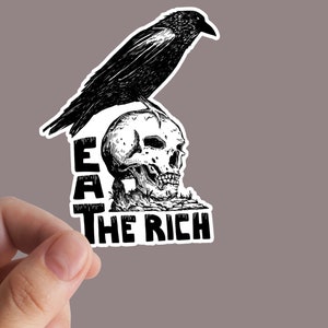Eat The Rich Sticker, Anarchy, Socialism, Vinyl Sticker, Anarchist, Socialist, Leftist, Anti Capitalist, Marxist