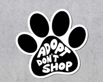 Animal Rescue Sticker, Adopt Don't Shop, Animal Rights, Vegan, Adopt, Dog Sticker, Vinyl Sticker, Activism