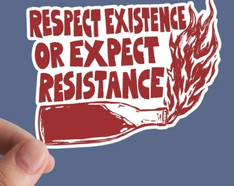 Adesivo "Respeite a Existência", Anticapitalismo, Esquerda