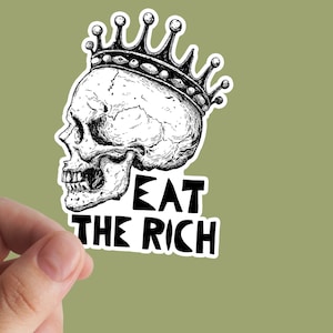 Eat The Rich Sticker, Leftist, Activism, Anarchy, Socialism, Eat The Rich, Socialism, Anti Capitalism, Resist