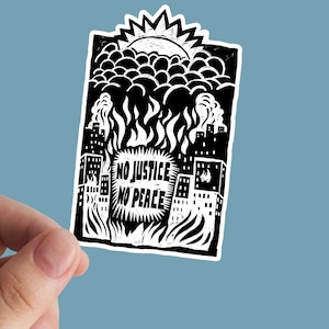 No Justice No Peace Sticker, Stop Racism, Socialism, Eat The Rich, Leftist, Riot, Marxism, Communism, Resist, Justice