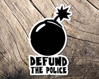 Defund The Police Vinyl Sticker, Activism Laptop Decal