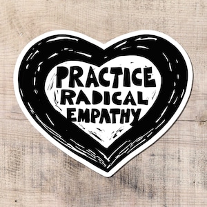 Autocollant d’empathie radicale, Solidarité, Gauche, Socialiste, Blm, Autocollants d’ordinateur portable, Emempathie, Unissez-vous, Droits, Amour