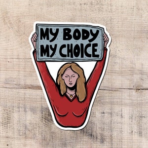Mein Körper Meine Wahl Sticker, Rechte, Feminismus, Vinyl Sticker, Sozialist, Aktivismus, Linke, Widerstand, Mein Körper Meine Wahl