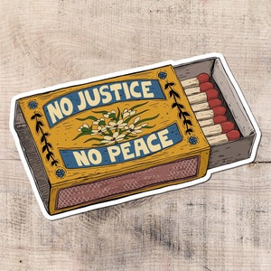 No Justice No Peace Sticker, Blm, Anarchy, Socialism, Socialist, Anti Capitalism, Marxism, Leftist, Protest, Riot