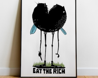 Eat the Rich Print,Leftist, Resist, Anarchist, Anti Capitalism